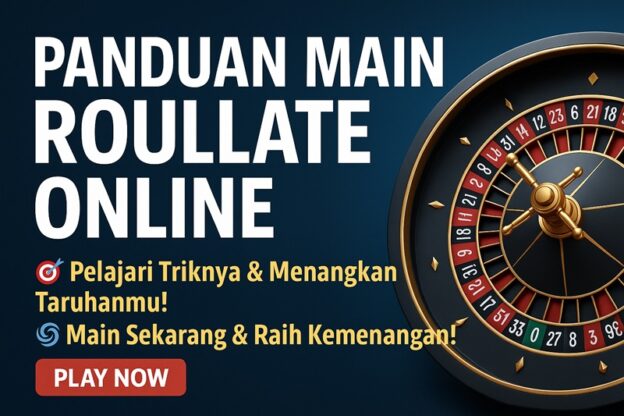 menang main Roullate Online